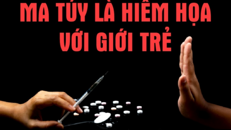 Hiểm họa ma túy thế hệ mới - những hệ lụy nặng nề tới giới trẻ