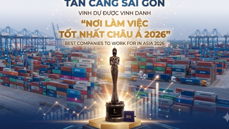 Tân Cảng Sài Gòn được vinh danh “Nơi làm việc tốt nhất Châu Á 2026”