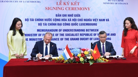 Việt Nam và Luxembourg ký kết Bản ghi nhớ hợp tác (MoU) trong lĩnh vực tài chính