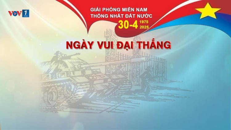  Ngày vui đại thắng