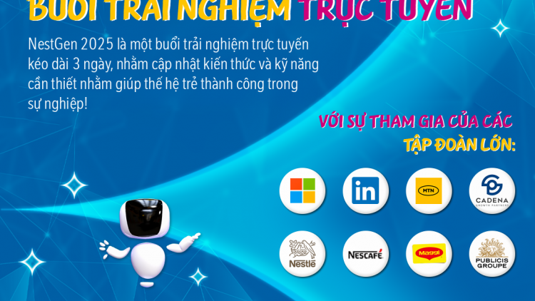 NESTGEN 2025 góp phần giúp thế hệ trẻ sẵn sàng cho tương lai