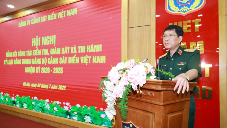 Đảng ủy Cảnh sát biển Việt Nam: Tổng kết công tác kiểm tra, giám sát, thi hành kỷ luật của Đảng