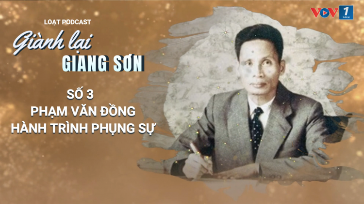 Phạm Văn Đồng - Hành trình phụng sự