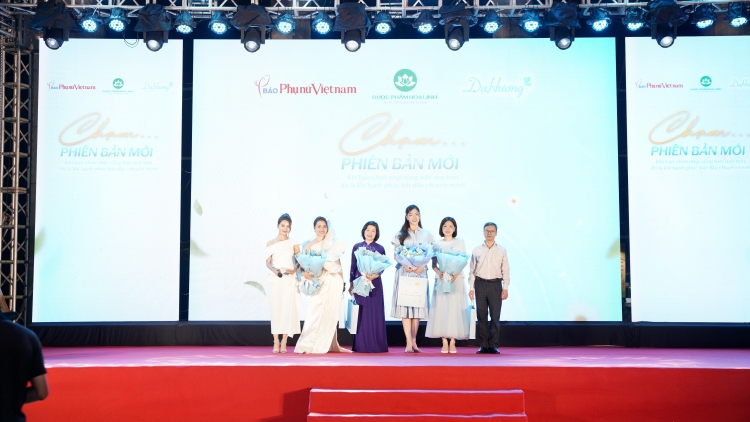 "Chạm phiên bản mới" khuyến khích phụ nữ yêu thương, trân trọng chính mình