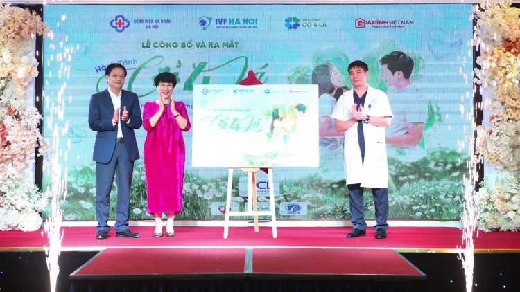 “Hành trình Cỏ bốn lá”: Thắp sáng tia hy vọng cho những cặp vợ chồng hiếm muộn