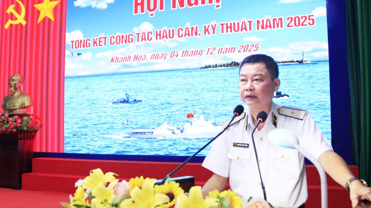 Vùng 4 Hải quân bảo đảm tốt hậu cần, kỹ thuật cho các nhiệm vụ năm 2025