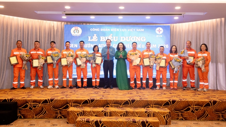 Công đoàn EVN biểu dương 76 An toàn vệ sinh viên giỏi tiêu biểu, phát động Tháng Công nhân 2026