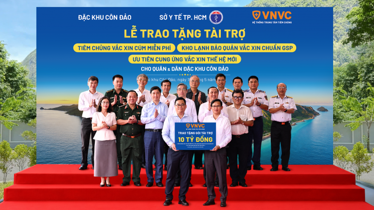 Hệ thống trung tâm tiêm chủng VNVC trao gói tài trợ hơn 10 tỷ đồng cho quân và dân Đặc khu Côn Đảo 