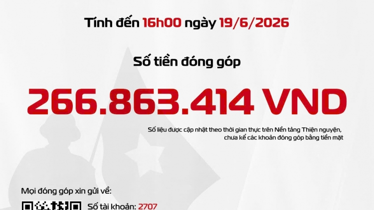 Hơn 266 triệu đồng ủng hộ Chương trình “Gọi tên những vì sao đất nước” sau 1 tuần phát động  