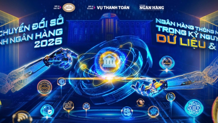 Chuyển đổi số ngành ngân hàng 2026: Ngân hàng thông minh trong kỷ nguyên dữ liệu và trí tuệ nhân tạo