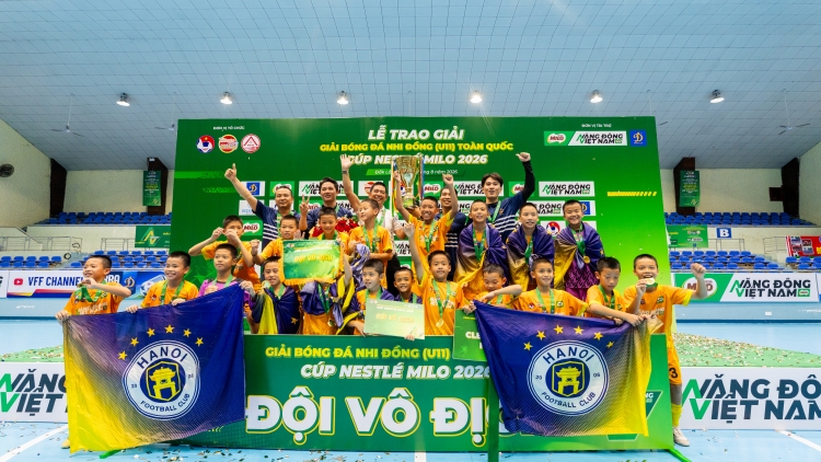 U11 CLB Bóng đá Hà Nội vô địch Giải Bóng đá Nhi đồng (U11) toàn quốc Cúp Nestlé MILO năm 2026.