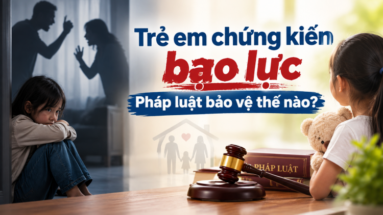 Trẻ em chứng kiến bạo lực – Pháp luật bảo vệ thế nào?