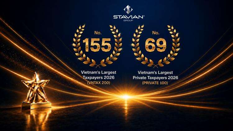 Tập đoàn Stavian được vinh danh trong Top 155 VNTAX 200 và Top 69 PRIVATE 100 năm 2026
