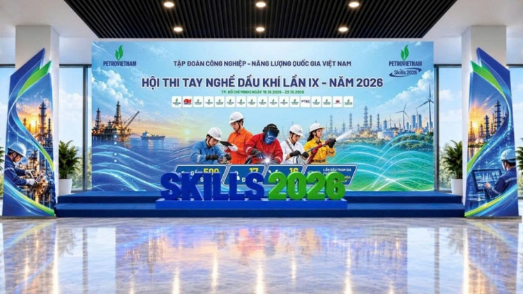 Hội thi Tay nghề Dầu khí lần IX - năm 2026 sẽ diễn ra từ 19-23/10/2026