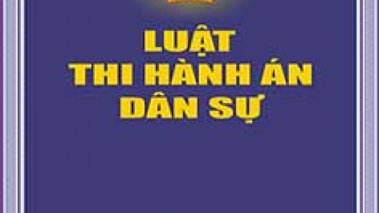 Làm gì để nâng cao hiệu quả công tác thi hành án dân sự? (11/1/2016)