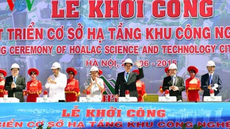 Thời sự trưa ngày 26/6/2015: Thủ tướng Nguyễn Tấn Dũng phát lệnh khởi công dự án phát triển Khu công nghệ cao Hòa Lạc, Hà Nội.