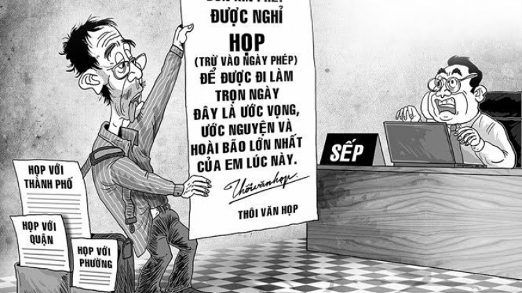 Vì sao bệnh lạm phát các cuộc họp lại khó chữa?