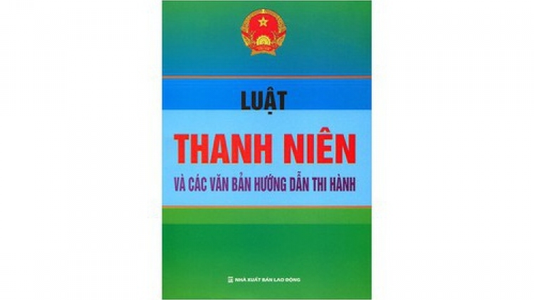 Những kết quả và hạn chế sau hơn 10 năm thi hành Luật Thanh niên (1/10/2018)