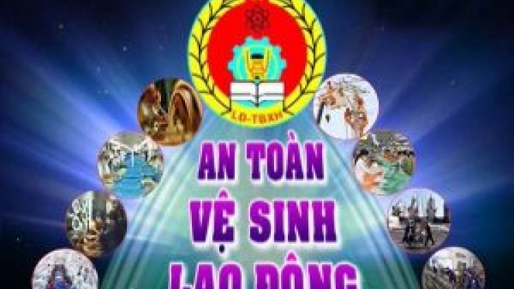 Thay đổi nhận thức và hành động vì an toàn vệ sinh lao động: Giải pháp từ trường học, cơ sở đào tạo (13/4/2018)