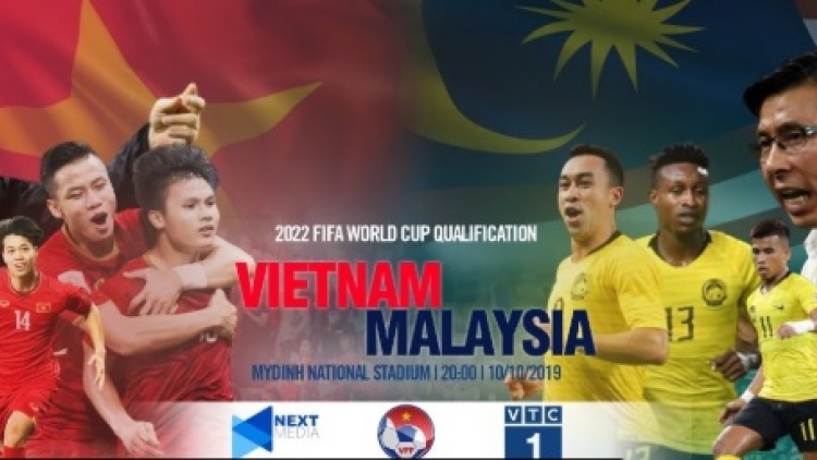 Việt Nam đối đầu với Malaysia tại vòng loại World Cup 2022: Cơ hội nào cho đội tuyển Việt Nam? (10/10/2019)