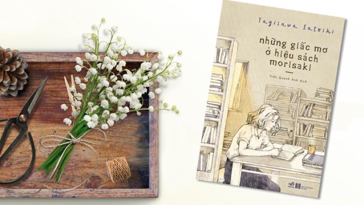 Cuốn sách: Những giấc mơ ở hiệu sách Morisaki (29/5/2019)