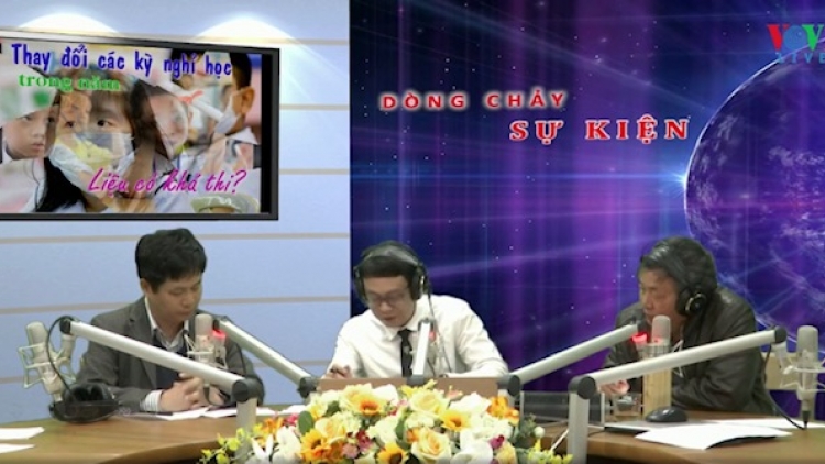 Đề xuất thay đổi lịch các kỳ nghỉ trong năm của học sinh: Liệu có khả thi? (19/2/2020)