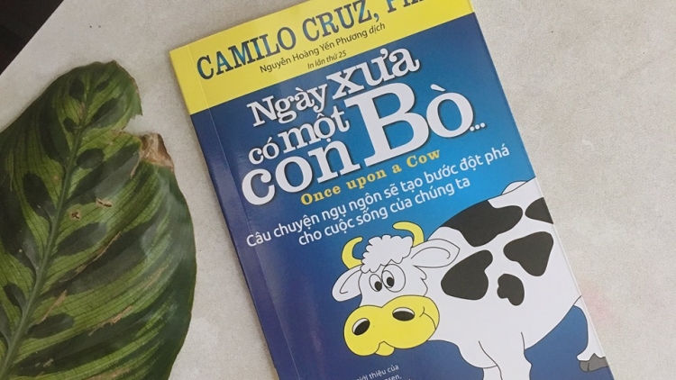 “Ngày xưa có một con bò”-Cuốn sách nói về cách thay đổi bản thân từ những kỹ năng sống
 (11/3/2020)