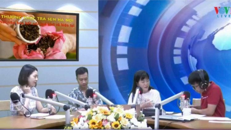 Thưởng thức trà sen Hà Nội – Nét văn hóa kết nối quá khứ và hiện tại (7/6/2020)
