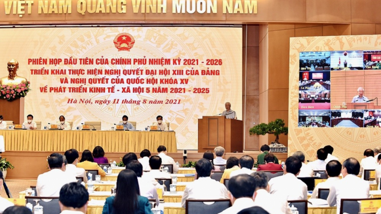 Chính phủ khóa XV quyết tâm xây dựng CP đổi mới, liêm chính, kỷ cương, hành động, hiệu quả vì nhân dân phục vụ (11/8/2021)