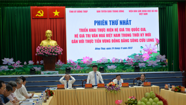 Giữ gìn, phát huy các hệ giá trị, góp phần phát triển bền vững vùng Đồng bằng sông Cửu Long (24/11/2023)