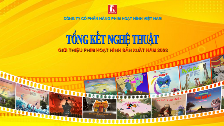 Hãng phim Hoạt hình Việt Nam hoàn thành chỉ tiêu kế hoạch năm 2023 (11/01/2024)