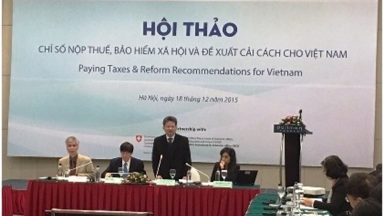 Chỉ số nộp thuế, bảo hiểm xã hội và đề xuất cải cách cho Việt Nam. (29/01/2016)