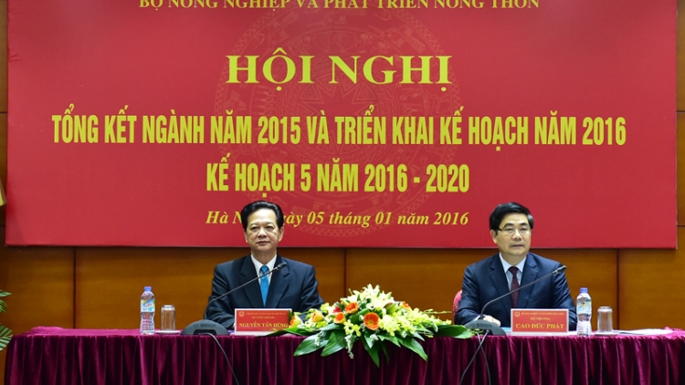 Thủ tướng Nguyễn Tấn Dũng dự Hội nghị tổng kết năm 2015 và triển khai kế hoạch năm 2016, kế hoạch 5 năm 2016-2020 của ngành Nông nghiệp và Phát triển nông thôn. (05/01/2016)