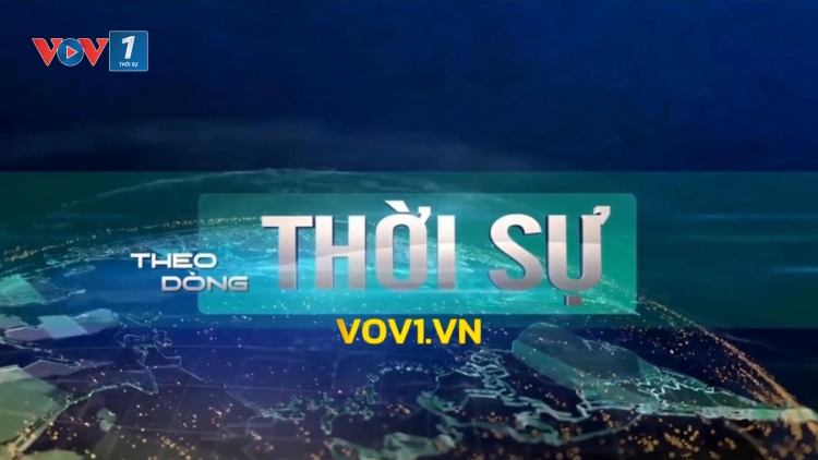 THEO DÒNG THỜI SỰ SÁNG 17/2/2025