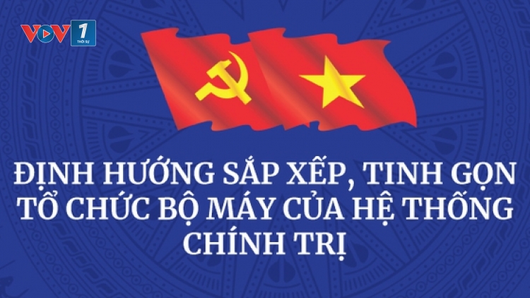Chủ trương đúng để tinh gọn, phát huy sức mạnh chính quyền địa phương