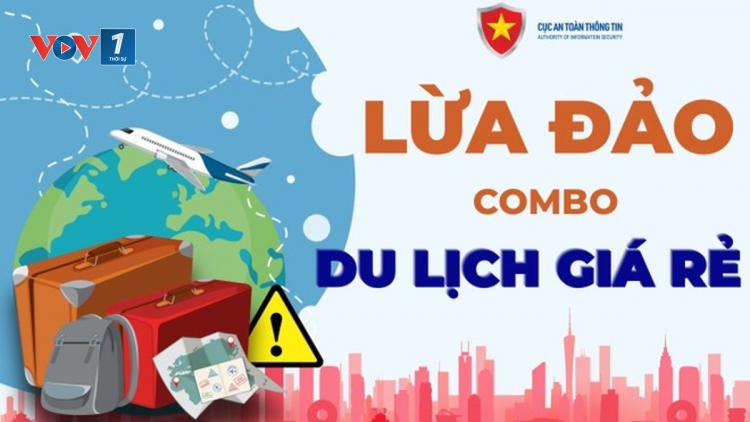Lừa đảo du lịch - Thêm nhiều thủ đoạn tinh vi