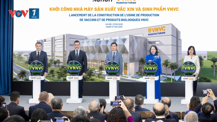 Khởi công nhà máy vắc xin và sinh phẩm VNVC (27/05/2025)