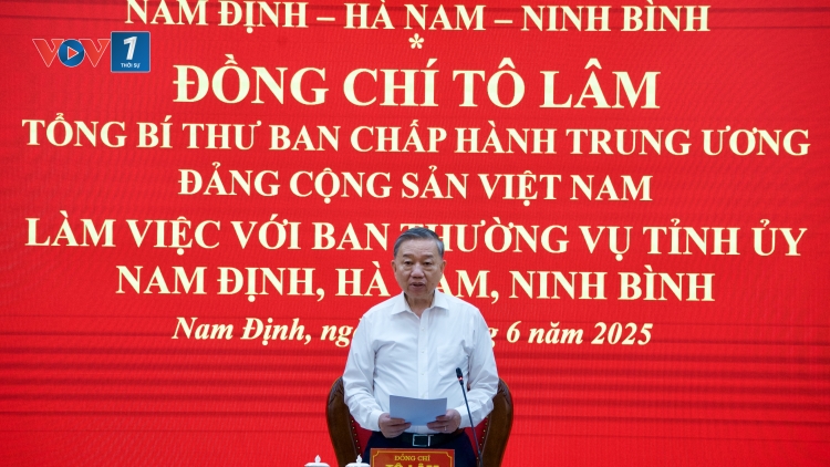 Tổng Bí thư: Triển khai đồng bộ các đột phá chiến lược gắn với thực tiễn của tỉnh hợp nhất
