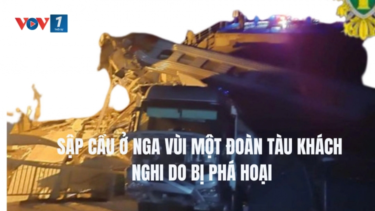 Nga điều tra khẩn vụ sập cầu nghi do khủng bố nhằm vào tàu khách