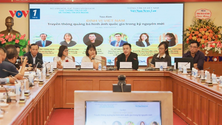 Định vị Việt Nam – Truyền thông quảng bá hình ảnh quốc gia trong kỷ nguyên mới