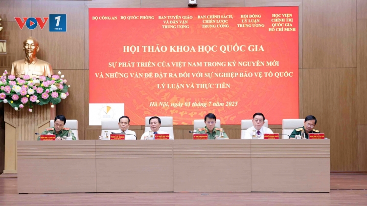 Sự phát triển của Việt Nam trong kỷ nguyên mới - vấn đề đặt ra đối với sự nghiệp bảo vệ Tổ quốc