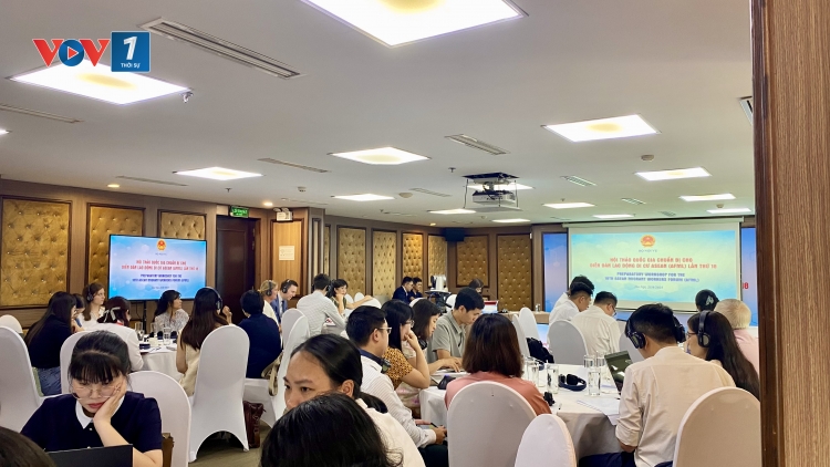 Hội thảo quốc gia chuẩn bị cho Diễn đàn Lao động di cư ASEAN lần thứ 18