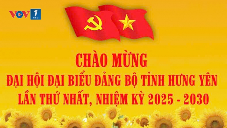 Đảng viên và nhân dân kỳ vọng vào những quyết sách mới để Hưng Yên bứt phá trong giai đoạn tới.