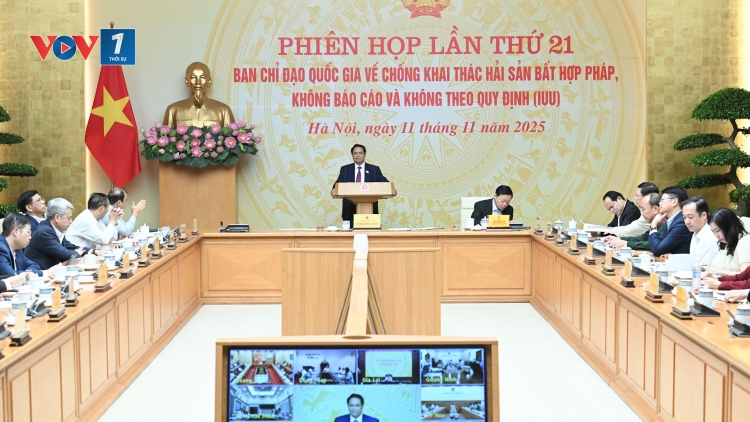 Thời sự 21h30 11/11/2025: Quyết liệt tháng cao điểm chống khai thác IUU