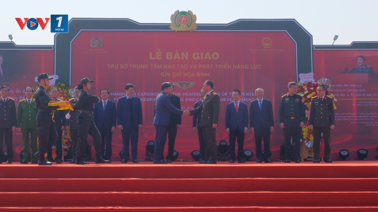Bộ Công an tiếp nhận trụ sở Trung tâm Đào tạo và Phát triển năng lực gìn giữ hòa bình