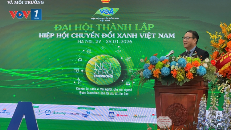 Đại hội thành lập Hiệp hội Chuyển đổi Xanh Việt Nam: Tạo lập nền tảng phối hợp thúc đẩy tăng trưởng 