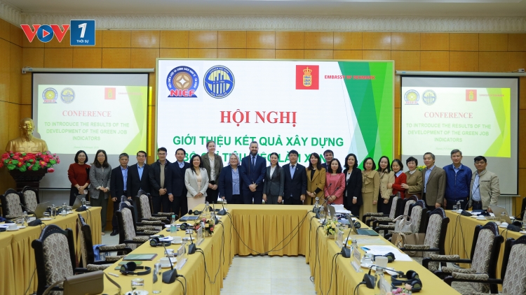 Đan Mạch hỗ trợ Việt Nam xây dựng Bộ Chỉ tiêu Thống kê Việc làm Xanh. 