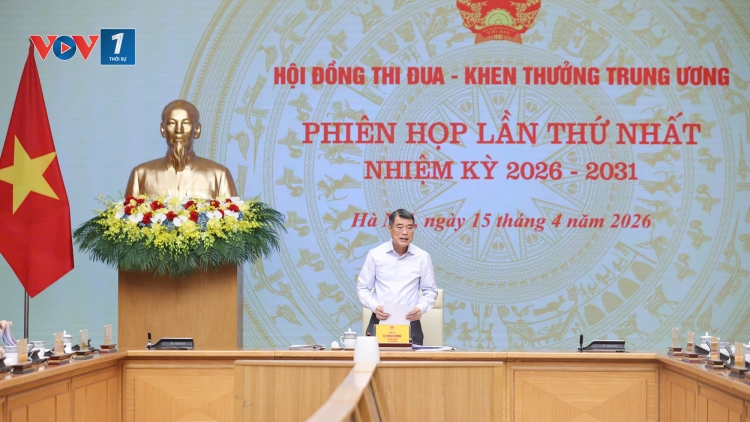 Thời sự 18h 15/4/2026: Thủ tướng Lê Minh Hưng yêu cầu tiết kiệm 10% chi thường xuyên