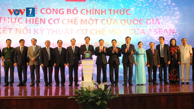 Chính thức vận hành cơ chế một cửa quốc gia và một cửa ASEAN