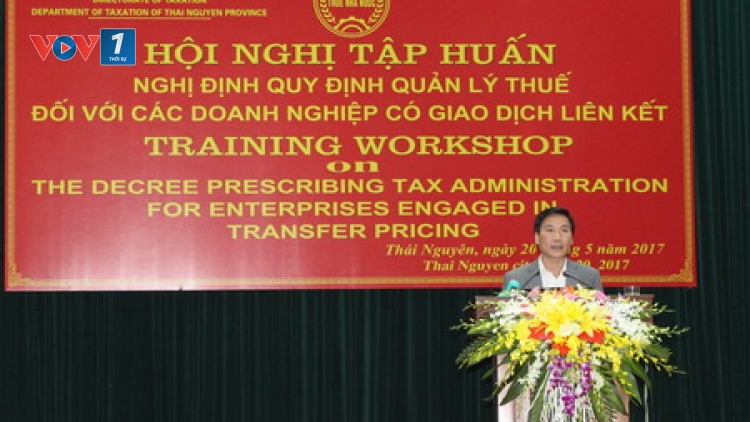 Quản lý thuế đối với doanh nghiệp có giao dịch liên kết: Bước tiến mới chống chuyển giá (18/10/2017)